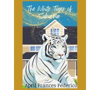 The White Tiger of Suburbia