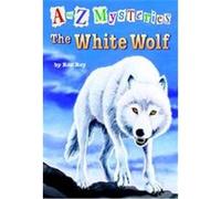 The White Wolf, A to Z Mysteries Ron Roy (Auteur)
