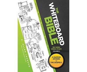 The Whiteboard Bible Small Group Study DVD Volume 2: From the Divided Monarchy to the New Testament
