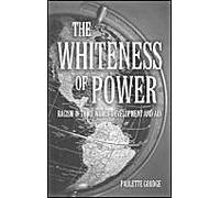 The Whiteness Of Power