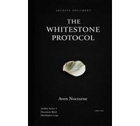 The Whitestone Protocol: Biopower, Surveillance, and the Discipline of Pleasure