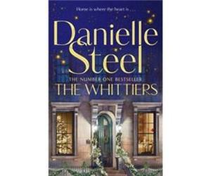 The Whittiers by Danielle Steel Danielle Steel (Auteur)