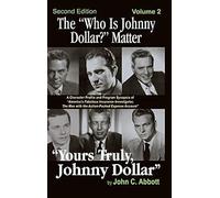 The "Who Is Johnny Dollar?" Matter Volume 2 (2nd Edition) (Hardback)