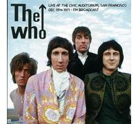 The Who - Live at the Civic Auditorium, San Francisco, 1971