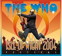 The Who - Live at the Isle of Wight 2004 Festival [DVD + CD]