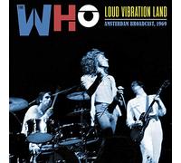 The Who - Loud Vibration Land - 2 cd set