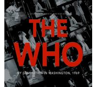 THE WHO - MY GENERATION IN WASHINGTON 1969 CD NEUF