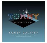 Roger Daltrey – The Who’s Tommy Orchestral – CD