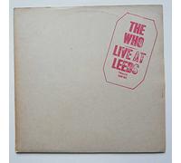 The Who - THE WHO LIVE AT LEEDS 1970[2406001] WITH 3 INSERTS] VINYL LP RED STAMP ON FRONT