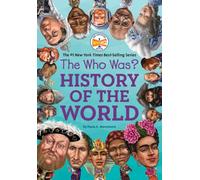 The Who Was? History of the World (Who Was?) by Manzanero, Paula K. [Paperback]