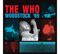 The Who - Woodstock '69 [Import]