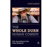 The Whole Durn Human Comedy