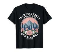The Whole Earth is Filled with God's Glory Isaiah 6:3 Jésus T-Shirt