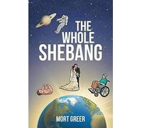 The Whole Shebang