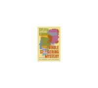 The Whole Staggering Mystery