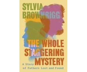 The Whole Staggering Mystery