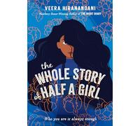 The Whole Story of Half a Girl