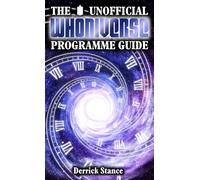 THE WHONIVERSE PROGRAMME GUIDE