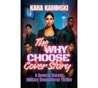 The Why Choose Cover Story: A Reverse Harem Military Omegaverse Thriller