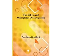 The whys and wherefores of navigation