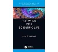 The Whys Of A Scientific Life