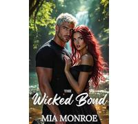 The Wicked Bond