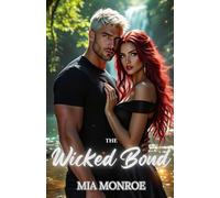 The Wicked Bond