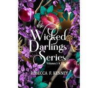 The Wicked Darlings Omnibus Collection: Spicy Fae Retellings of Your Favorite Classic Tales