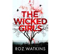 The Wicked Girls - Roz Watkins - HQ - ebook (ePub) - Livre