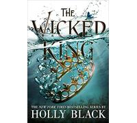 The Wicked King