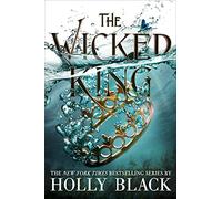 The Wicked King (Volume 2)