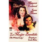 The Wicked Lady - La mujer bandido G