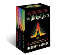 The Wicked Series Box Set: Wicked / Son of a Witch / Out of Oz / A Lion Among Men: A Special Box Set of the Inspiration for the Major Motion Picture