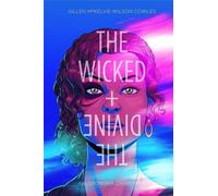The Wicked + The Divine T.1 Faustowska zagrywka - Gillen McKelvie, Wilson Cowles (Bandes dessinées pour adultes en polonais)