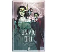 The Wicked + The Divine - Tome 8 - Pour Toujours Et À Jamais !