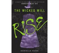 The Wicked Will Rise