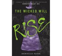 The Wicked Will Rise