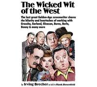 The Wicked Wit Of The West