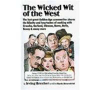 The Wicked Wit of the West Hank Rosenfeld, Irving Brecher (Auteur)