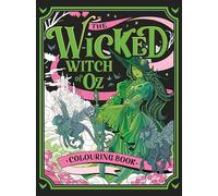 The Wicked Witch of Oz Colouring Book