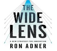 The Wide Lens: A New Strategy for Innovation