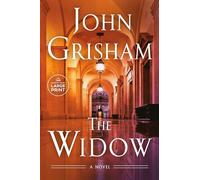 John Grisham – The Widow: A Novel – Poche