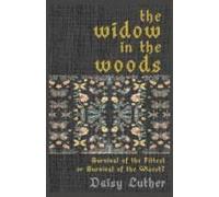 The Widow In The Woods
