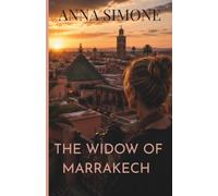 THE WIDOW OF MARRAKECH: The Sophia Lund Mysteries · Book Five