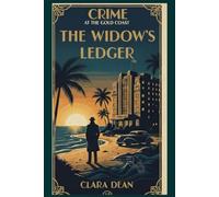 The Widow’s Ledger: A widow's secret ledger exposes a chain of deceit that's deadly serious.