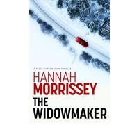 The Widowmaker A haunting thriller about a dead cop, a missing mogul and the woman who might hold the key to both (Black Harbor 2) - Hannah Morrissey - No Exit Press - ebook (ePub) - Livre
