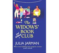 The Widows' Book Club: A BRAND NEW laugh-out-loud story of friendship, fun and second chances from Julia Jarman for 2026