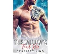 The Widow's First Kiss