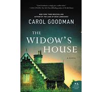 The Widow's House: Mary Higgins Clark Award Winner - A Gothic Hudson Valley Psychological Thriller