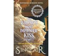 The Widow's Most Improper Kiss: An Irish Hero Regency Romance Novel